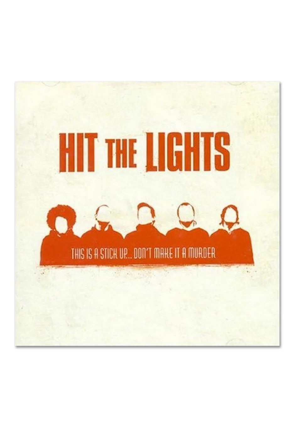 Hit The Lights - This Is A Stick Up... Don't Make It Murder Red - Colored Vinyl - Image 2