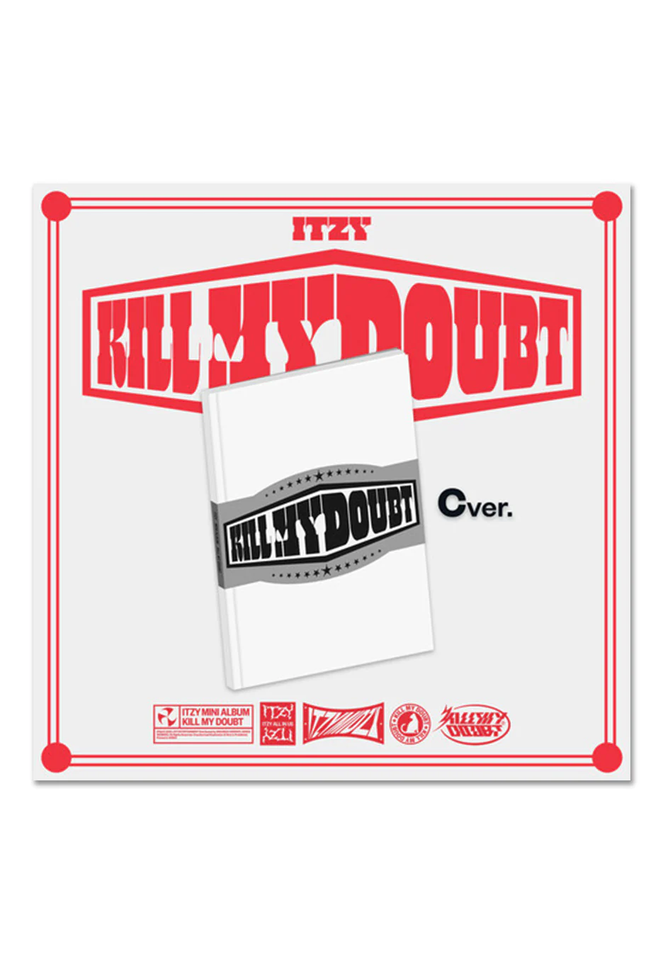 ITZY - Kill My Doubt (C Version) - CD